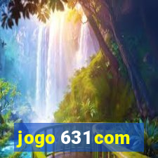 jogo 631 com